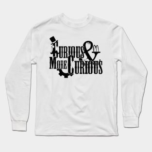 Curious & More Curious Long Sleeve T-Shirt